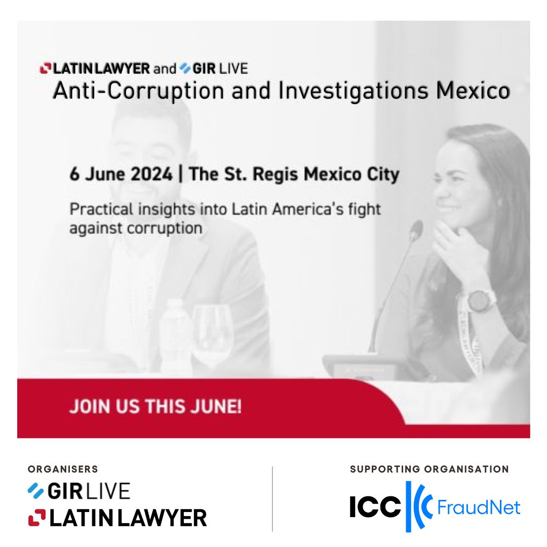 Anti-Corruption and Investigations Mexico